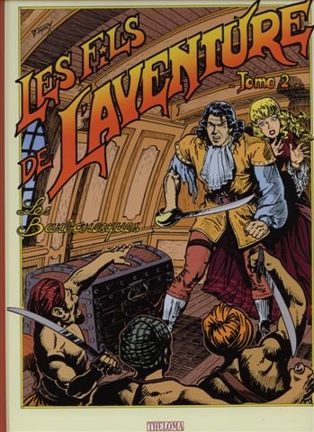 Les Fils de l'aventure Tome 2
