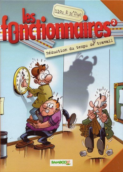 Les Fonctionnaires Tome 2
