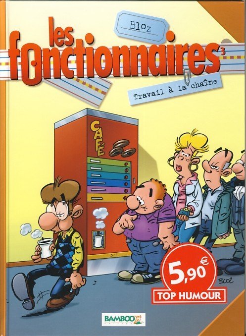 Les Fonctionnaires Tome 3