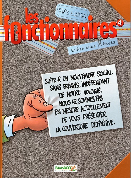 Les Fonctionnaires Tome 4