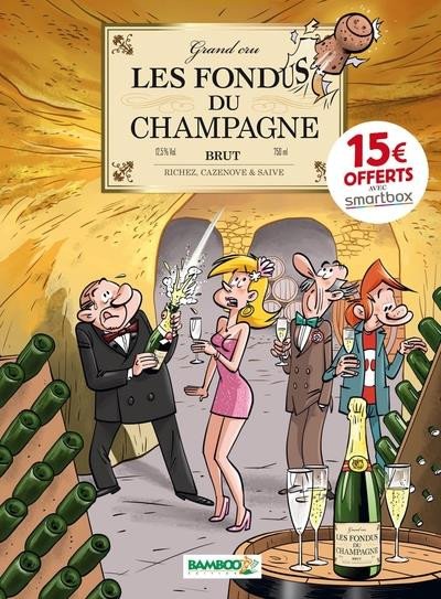 Les Fondus du vin Tome 4