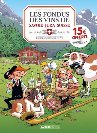 Les Fondus du vin Tome 8