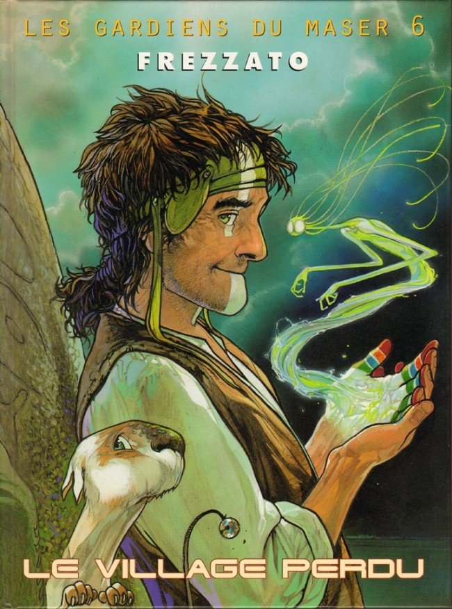 Les Gardiens du Maser Tome 6