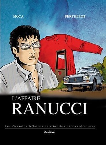 Les grandes affaires criminelles et mystérieuses Tome 7