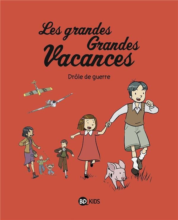 Les grandes Grandes Vacances Tome 1