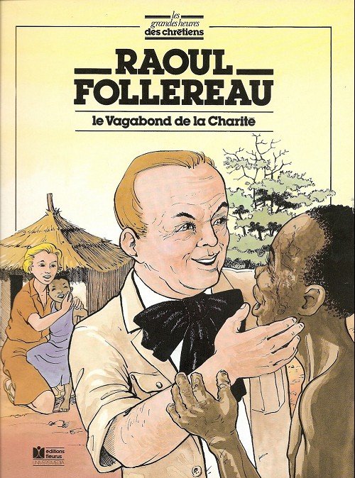 Les Grandes Heures des Chrétiens Tome 62