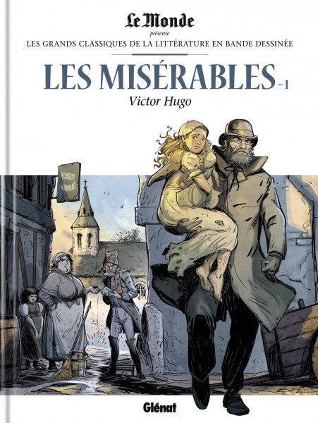 Les Grands Classiques de la littérature en bande dessinée Tome 8