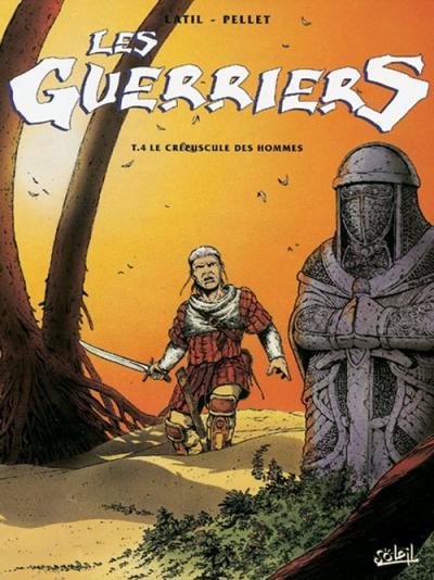 Les Guerriers Tome 4