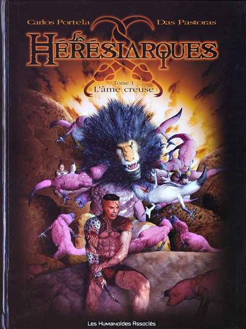 Les Hérésiarques Tome 1