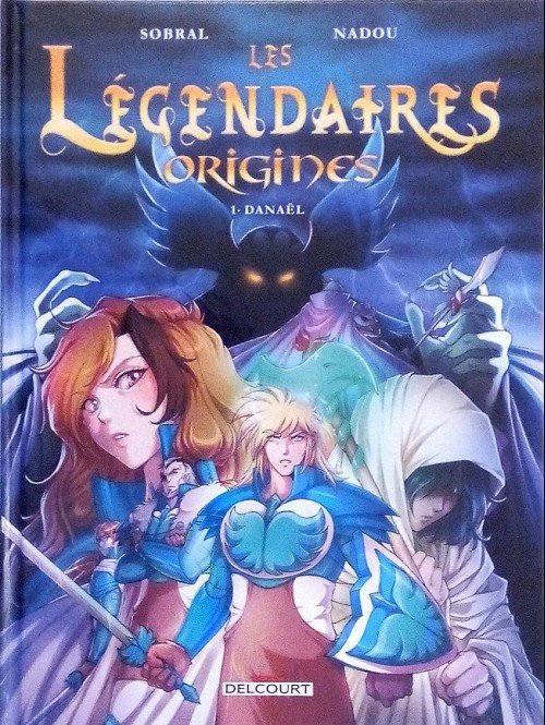 Les Légendaires - Origines Tome 1