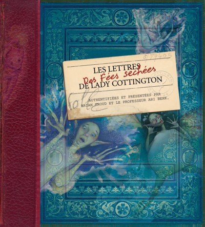 Les Lettres de Fées Séchées de Lady Cottington