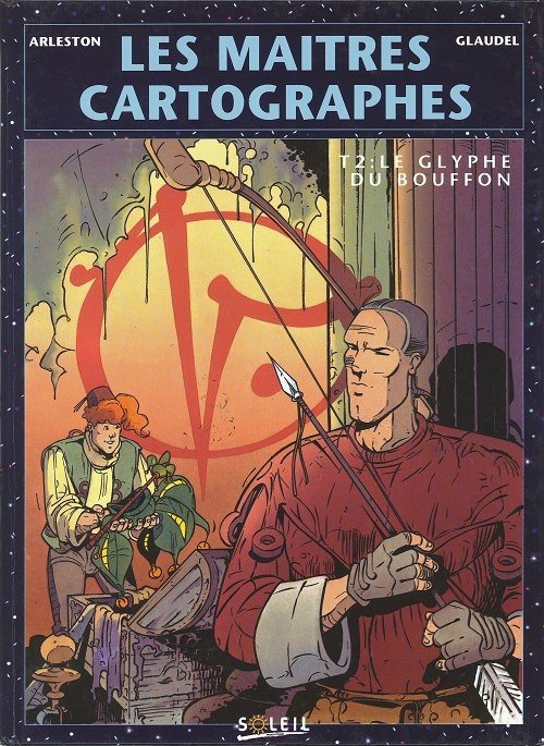 Les Maîtres cartographes Tome 2