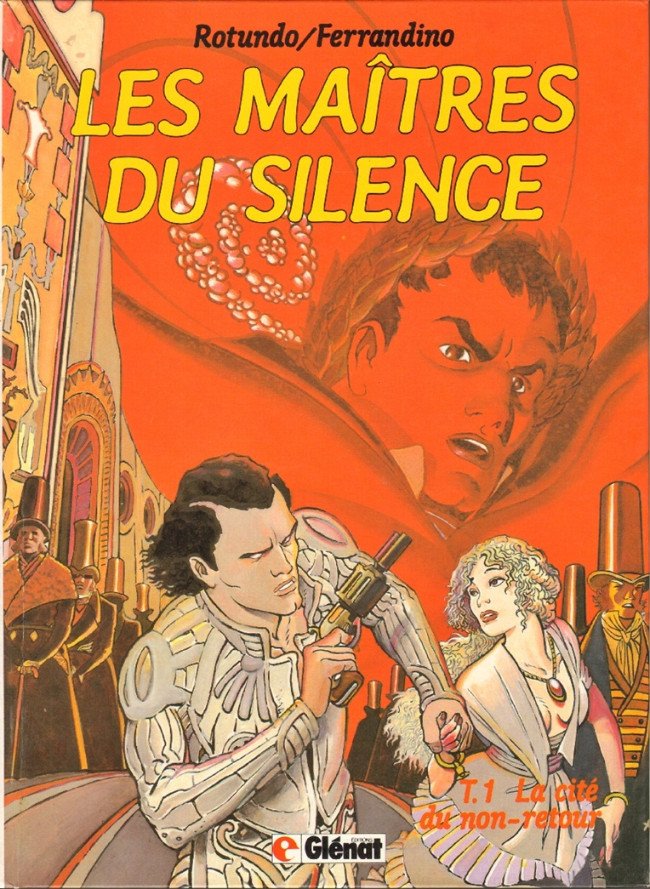 Les Maîtres du silence Tome 1