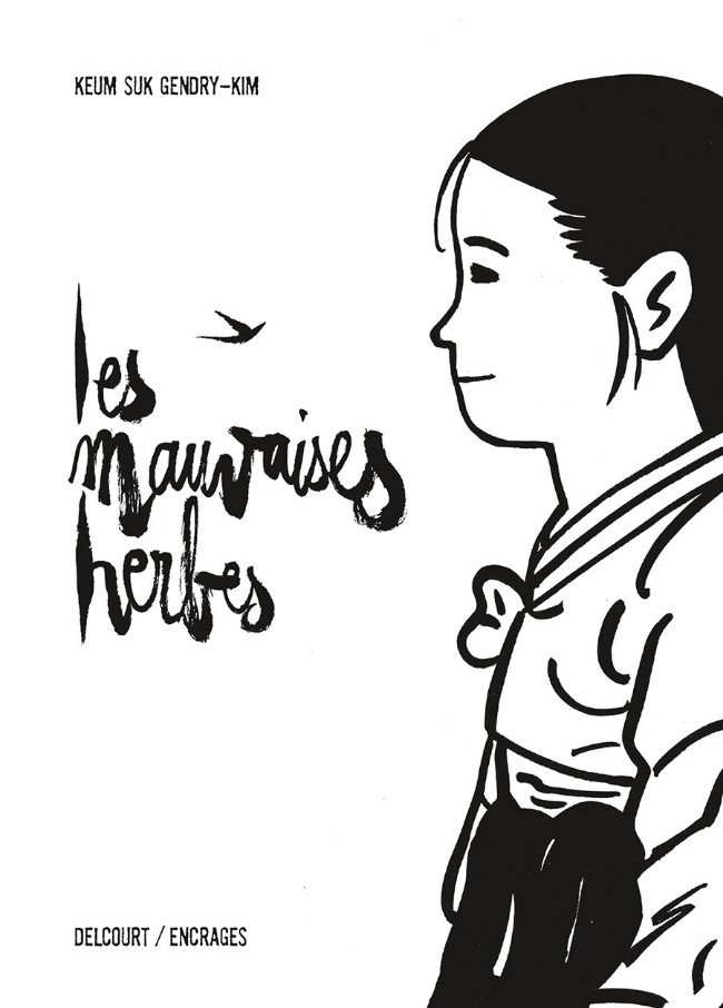 Les Mauvaises Herbes