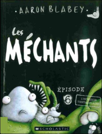 Les méchants Épisode 6