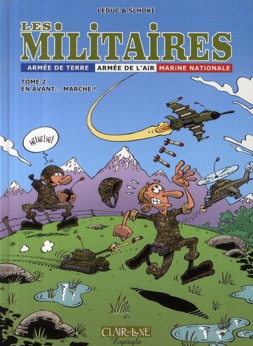 Les Militaires Tome 2