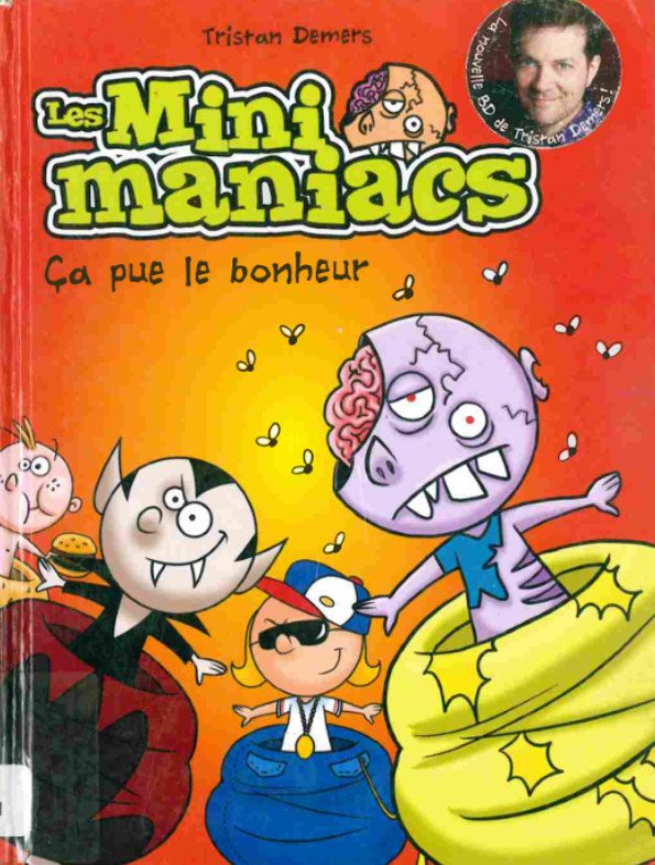 Les minimaniacs Tome 1