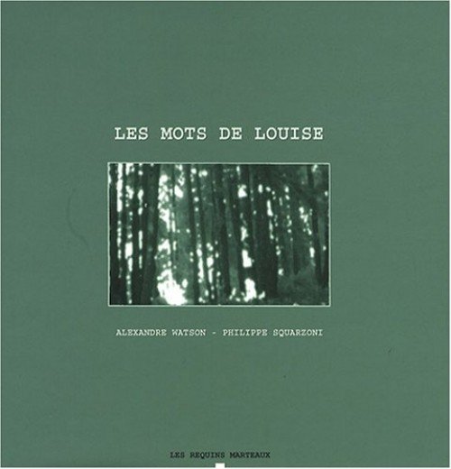 Les Mots de Louise