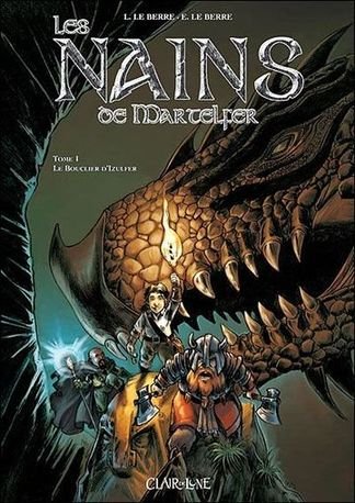 Les Nains de Martelfer Tome 1