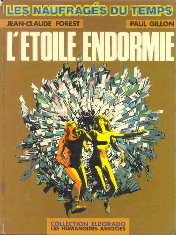 Les Naufragés du temps Tome 1