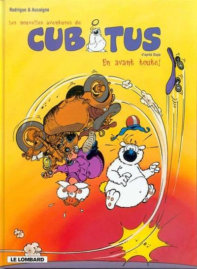 Les nouvelles aventures de Cubitus Tome 1