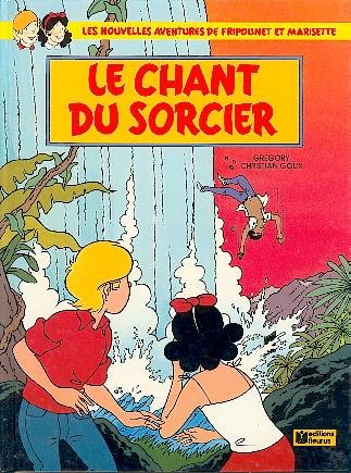Les nouvelles aventures de Fripounet et Marisette Tome 5