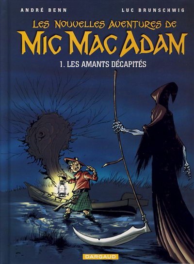 Les nouvelles aventures de Mic Mac Adam Tome 1