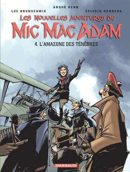 Les nouvelles aventures de Mic Mac Adam Tome 4