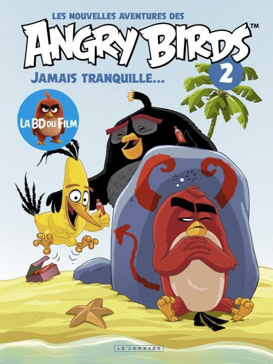 Les nouvelles aventures des Angry Birds Tome 2