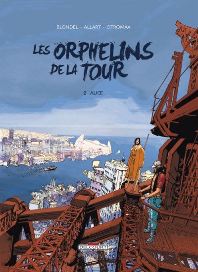 Les Orphelins de la tour Tome 2