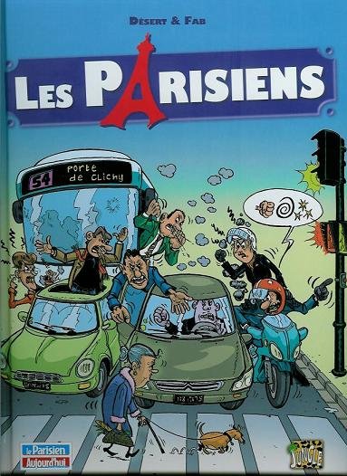 Les Parisiens Tome 1