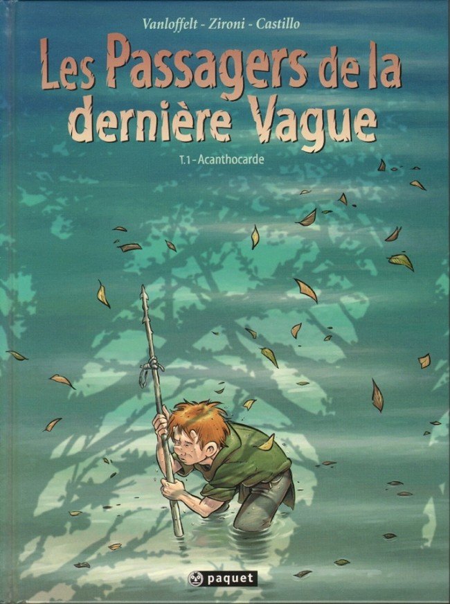 Les Passagers de la dernière vague Tome 1