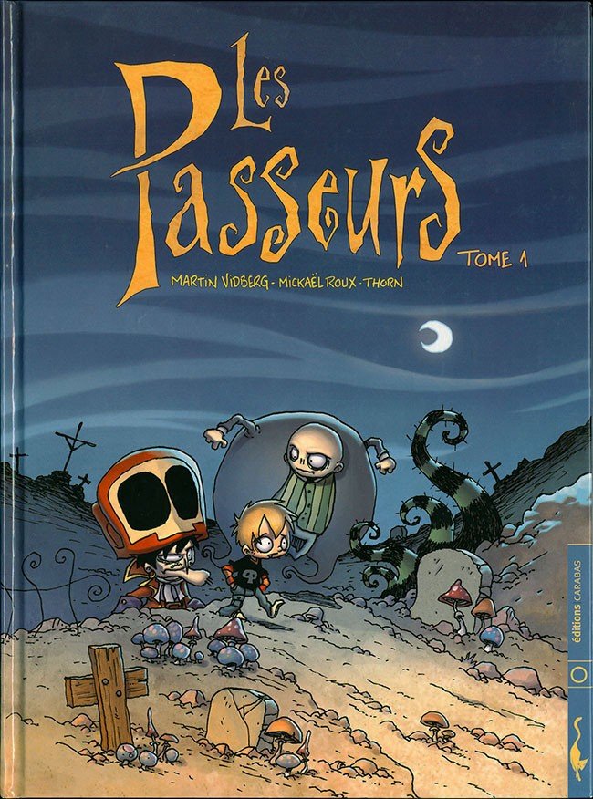 Les Passeurs Tome 1