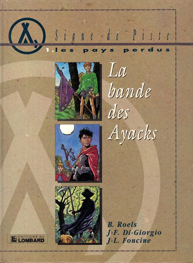 Les Pays perdus Tome 1