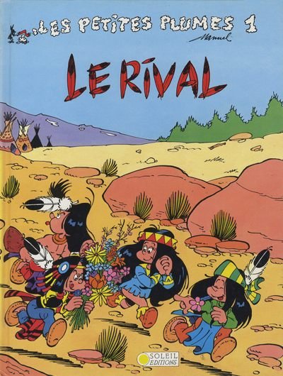 Les Petites Plumes Tome 1