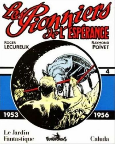 Les Pionniers de l'espérance Vol. 4