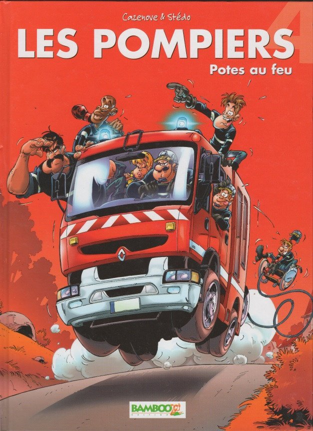Les Pompiers Tome 4