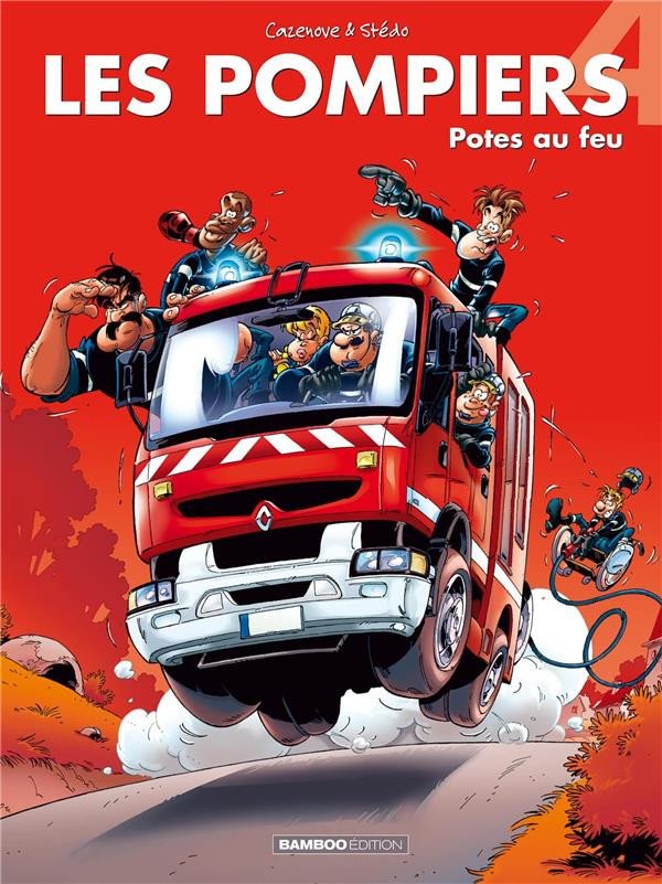 Les Pompiers Tome 4