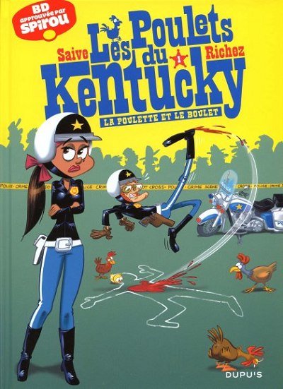 Les Poulets du Kentucky Tome 1