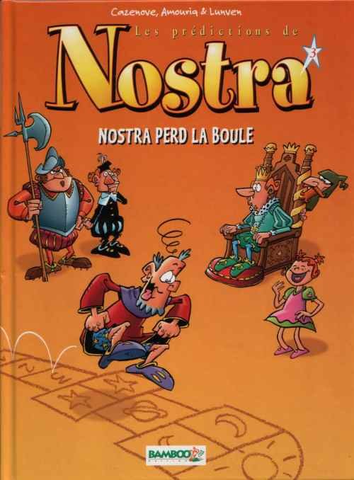 Les Prédictions de Nostra Tome 3