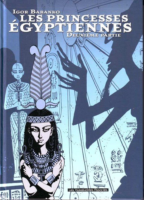 Les Princesses Égyptiennes Deuxième partie