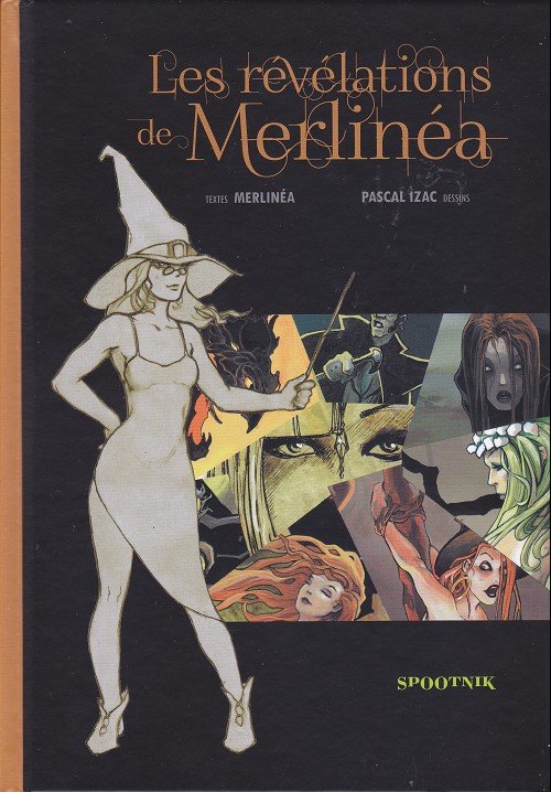 Les révélations de Merlinéa