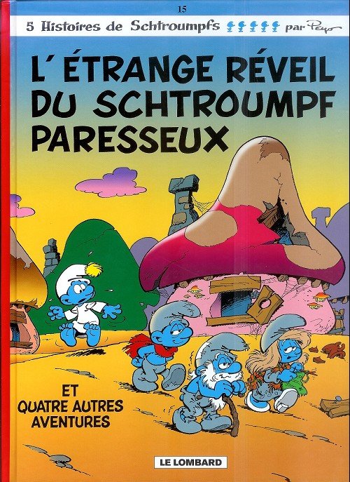 Les Schtroumpfs Tome 15