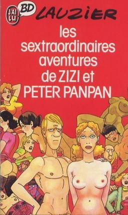 Les Sextraordinaires aventures de Zizi et Peter Panpan
