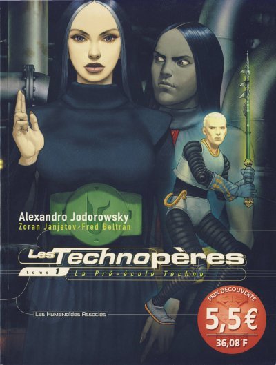 Les Technopères Tome 1