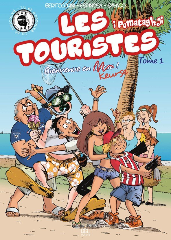 Les Touristes Tome 1