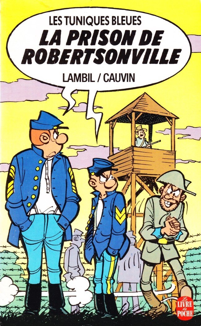 Les Tuniques Bleues Tome 6