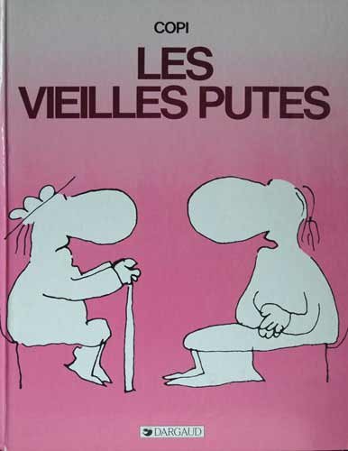 Les Vieilles putes