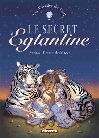 Les Voyages de Kaël Tome 2