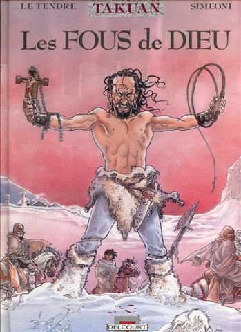 Les Voyages de Takuan Tome 1